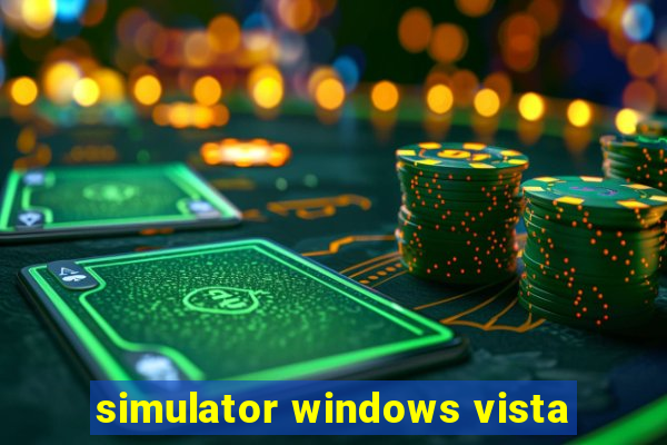 simulator windows vista